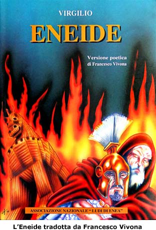 Enea porta sulle spalle il padre Anchise - libro dell' Eneide nella traduzione di Francesco Vivona