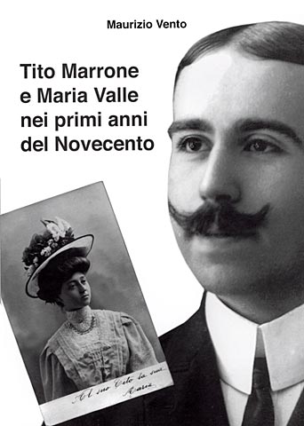 Tito Marrone e Maria Valle