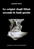 Maurizio Vento: Le origini degli Elimi secondo le fonti greche