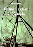Maurizio Vento: La nave punica di Marsala