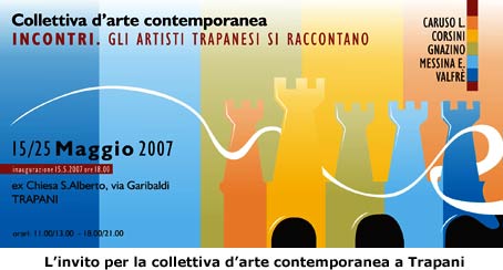 Mostra a Trapani. Espongono Laura Caruso, Giuseppe Corsini, Ignazio Russo, Enzo Messina, Giovanni Valfrè