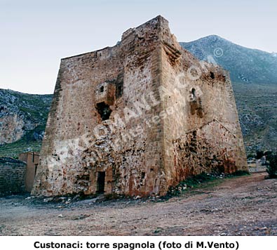 Eraclea di Custonaci, presso Monte Cofano: la torre concava spagnola